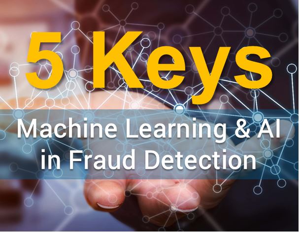 Fraud Detection: Adaptive Analytics And Self-Learning AI